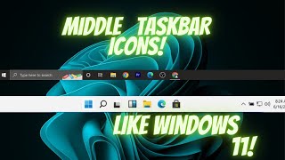 How to Center Taskbar Icons  Middle Taskbar Icons [upl. by Arnold]