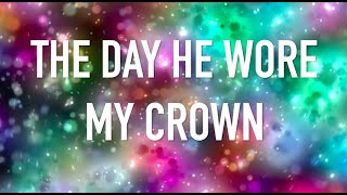 THE DAY HE WORE MY CROWN with LYRICS  ISGBT CHOIR [upl. by Riem913]