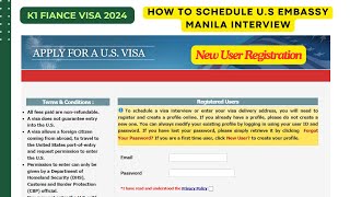 K1 VISA How to Schedule US Embassy Manila Interview  Step by Step Guide 2024 filamcouple [upl. by Asalocin]