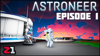 Astroneer Episode 1 A Fresh New Save to Complete EVERYTHING   Z1 Gaming [upl. by Eiryk]