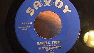 The Gospel Harmonettes  Daniels Stone [upl. by Cori]