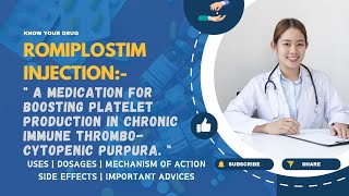 Romiplostim Injection Uses Dosage Mechanism Side Effects amp Important Advice  MediInsights [upl. by Ahsyak]