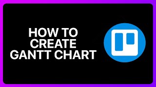 How To Create Gantt Chart In Trello Tutorial [upl. by Llehsram738]