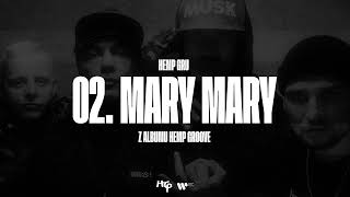 Hemp Gru  Hemp Groove  Mary Mary Prod Donatan Szwed Swd DIILTV [upl. by Ivonne893]