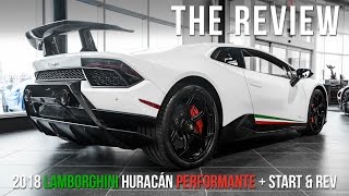 2018 Lamborghini Huracán Performante Review with START  REV [upl. by Arabel]