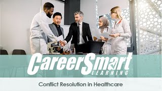 Conflict Resolution in Healthcare [upl. by Nonrev]