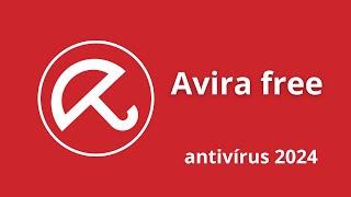 Teste do Avira Free 2024  Antivírus vs Vírus [upl. by Allicirp]