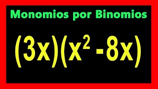 ✅👉 Multiplicacion de Monomios por Binomios [upl. by Brunn]