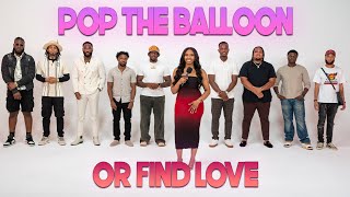 Ep 14 Pop The Balloon Or Find Love  With Arlette Amuli [upl. by Uchish985]