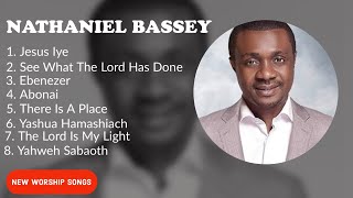 Nathaniel Bassey Gospel Worship Songs 2024  Jesus Iye Yahweh Sabaoth  There Is a Place [upl. by Arimlede684]