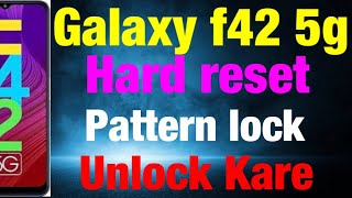 Samsung galaxy f42 5g hard reset  how to galaxy f42 5g hard reset  f42 hard reset E426BDS… [upl. by Nitz305]