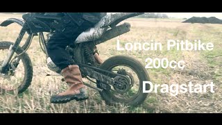 Loncin Pitbike 200cc DragstartPowerstartBurnoutWheelspin [upl. by Octavian]