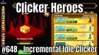 Clicker Heroes 648  Incremental Idle Clicker [upl. by Joon144]