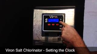 Viron Salt Chlorinator  Setting the Clock [upl. by Leerzej]