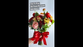 Wrap Silk Flower Bouquet with Doubleloop Ribbon Bow 🎀 Without Glue amp Pins [upl. by Rednal333]