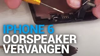 iPhone 6 oorspeaker vervangen  Fixjenl [upl. by Eelime]