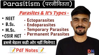 Parasites amp Its Types In Hindi  Parasitism  By Dadhich Sir [upl. by Lewej41]