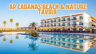 Discover AP Cabanas Beach amp Nature Hotel and Uncover the Beauty of Tavira [upl. by Akehsat962]