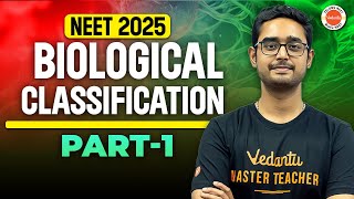 Biological Classification  Part 1  NEET Biology  NEET EAPCET 2025  Ajay Kumar [upl. by Jowett104]