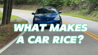 What makes a car RICE [upl. by Ahseikram]