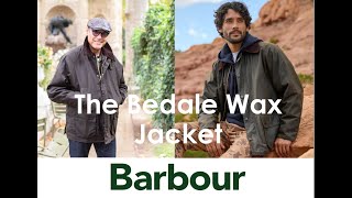 Choose the BARBOUR Wax Cotton Jacket that is right for you The Bedale [upl. by Krigsman]