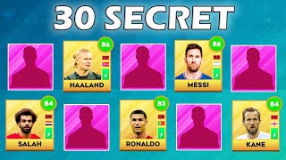 Dream League Soccer 2023  Unlock 30 Secret Players  Official DLS 23 [upl. by Nacnud653]