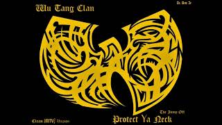 WuTang Clan  Protect Ya Neck The Jump Off Clean MTV Version HQ  Dr Dre Jr [upl. by Aidole]