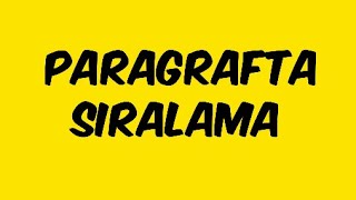 PARAGRAFTA SIRALAMA [upl. by Dorrahs]