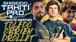 Filipe Toledo x Liam OBrien x Matahi Drollet  Rodada de Abertura  Shiseido Tahiti Pro [upl. by Regazzi]