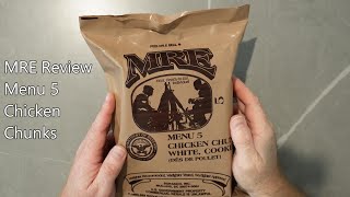 US MRE Ration Review  Menu 5  Chicken Chunks [upl. by Naples]