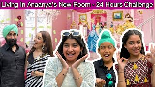 Living In Anaanyas New Room  24 Hours Challenge  Ramneek Singh 1313  RS 1313 VLOGS [upl. by Ocko967]