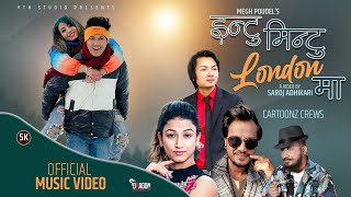 Intu Mintu London Ma  Cartoonz Crew  Official Music VideoYogesh Kaji Megh PoudelSarika Ghimire [upl. by Siram]