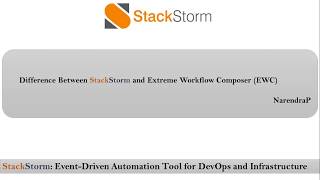 DevOps  Video4  Difference between StackStorm and EWC  EventDriven Automation [upl. by Ettenot]