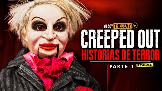 HISTORIAS DE TERROR CON LA PIEL DE GALLINA CREEPED OUT PARTE 1 RESUMENTHEGEVY [upl. by Diskin318]