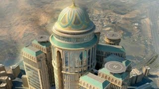 Mecca to soon hold the worlds largest hotel [upl. by Sral771]