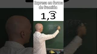 EXPRESAR EL NÚMERO DECIMAL PERIÓDICO COMO UNA FRACCIÓN 13 periodo Arimética Básica [upl. by Zollie]