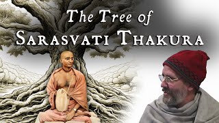 The Tree of Sarasvatī Ṭhākura – Swami BG Narasingha Maharaja [upl. by Alrich]