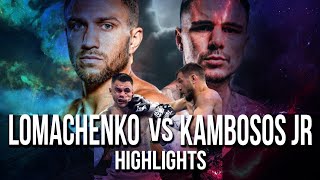 LOMACHENKO vs KAMBOSOS JR  highlights [upl. by Donahue]