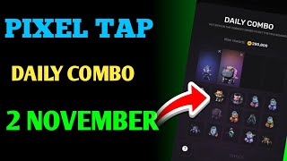 2 November pixel tap by pixelverse daily combo today  pixel tap daily combo cards 2 November [upl. by Isabelita]