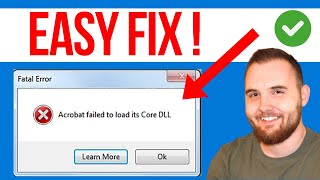 Easy Fix Acrobat Failed To Load Its Core DLL Step By Step [upl. by Enimassej]