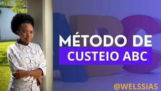 Custeio ABC EXERCÍCIOS RESOLVIDOS [upl. by Alabaster]