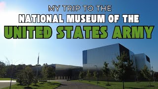 My Trip to the National Museum of the United States Army [upl. by Atalante]