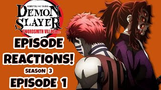 DEMON SLAYER EPISODE REACTIONS Season 3 Episode 1 [upl. by Noruq894]