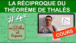 LE COURS  La réciproque du théorème de Thalès  Quatrième [upl. by Atirehs]