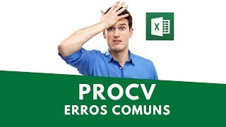 Erros Comuns ao fazer a Função PROCV no Excel [upl. by Nitza536]