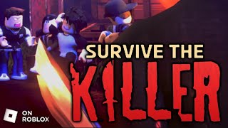 survive the killer roblox part 1 horror [upl. by Nohsram]