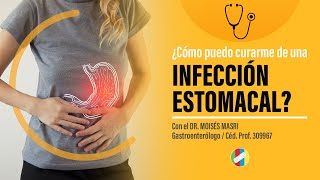 ¿Cómo puedo curarme de una infección estomacal [upl. by Rolyat]