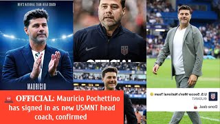 🚨 𝐎𝐅𝐅𝐈𝐂𝐈𝐀𝐋 Mauricio Pochettino has signed in as new USMNT head coach confirmed 🇺🇸 [upl. by Tatiania820]