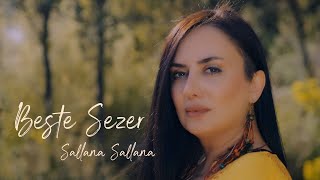 Beste Sezer  Sallana Sallana Yeni Klip Official Video © 2024 [upl. by Enileuqkcaj]