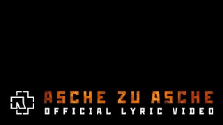 Rammstein  Asche zu Asche Official Lyric Video [upl. by Nap244]